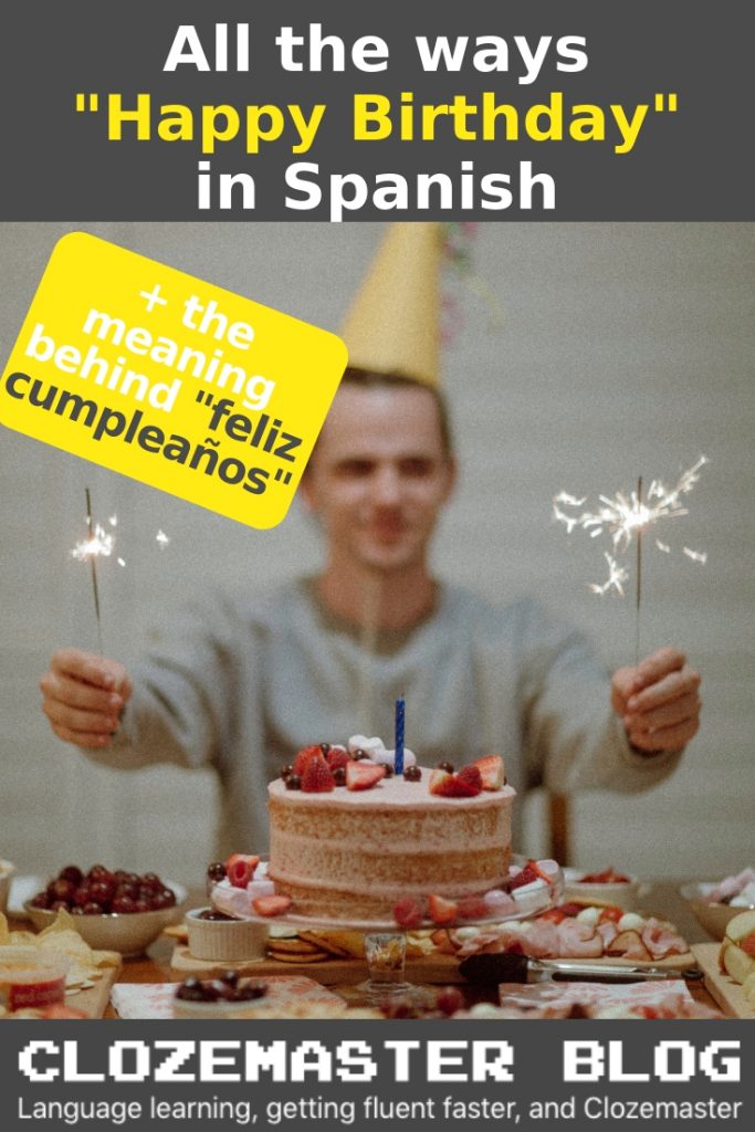 how-to-say-happy-birthday-in-spanish-useful-phrases-and-traditions